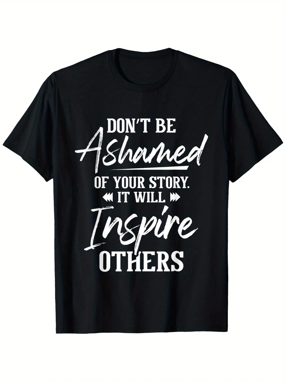 Don't Be Ashamed Sobriety Anniversary AA NA Recovery T-Shirt - 100% Cotton Inspirational Quote Tee, Black with White Print, Regu