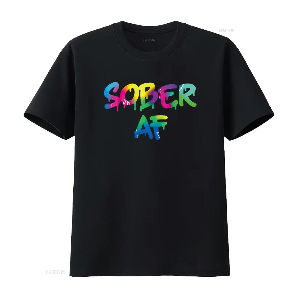 Funny Sobriety gift 12 Step Program Sober AF T Shirt vintage Washed homme designer clothes Comfortable Breathable Stylish