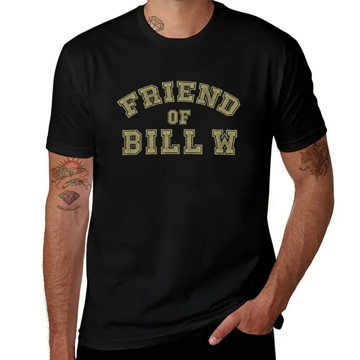 Friend of Bill W Recovery, Clean and Sober, Big Book, AA quotes, and Sober AF Sobriety Sayings T-Shirt