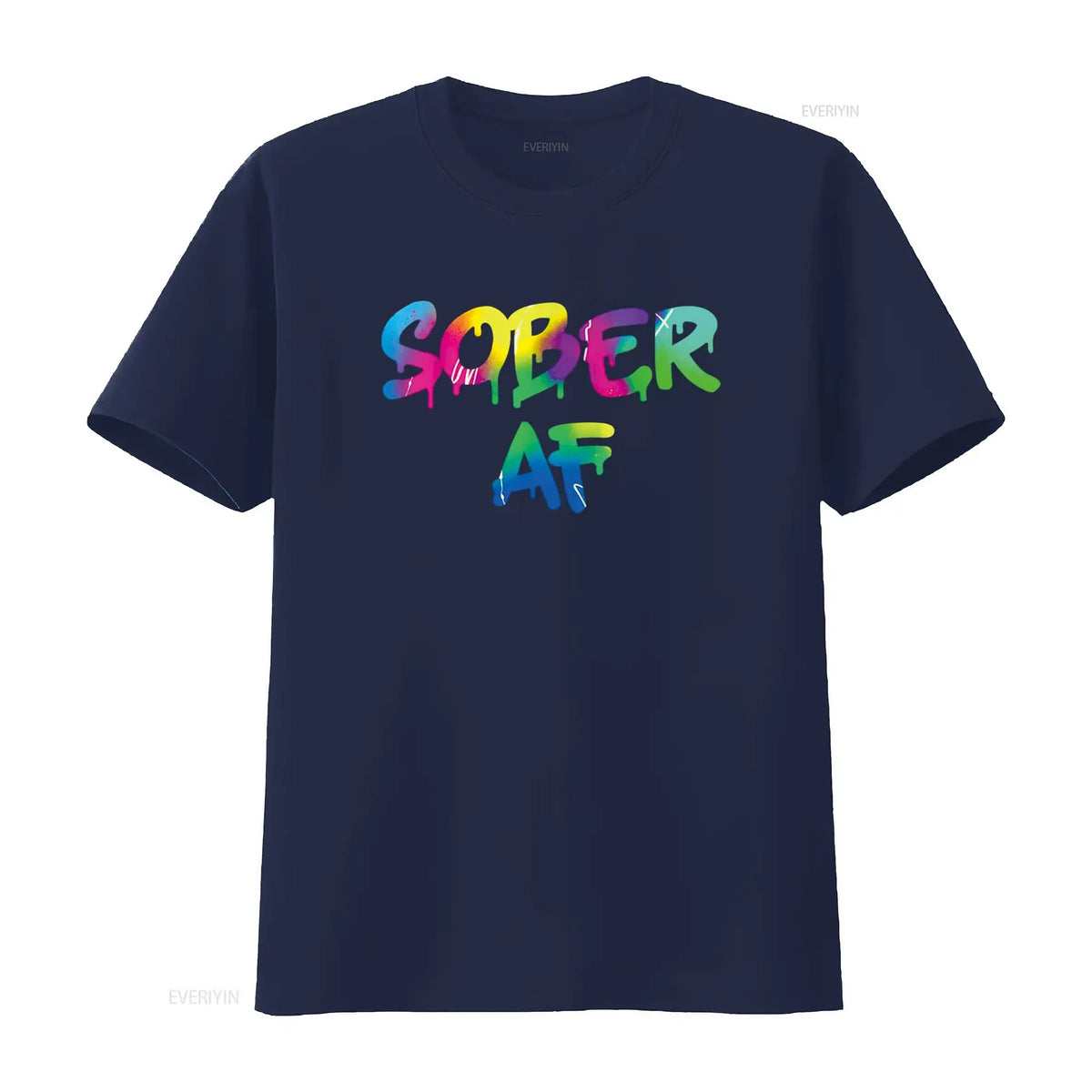 Funny Sobriety gift 12 Step Program Sober AF T Shirt vintage Washed homme designer clothes Comfortable Breathable Stylish