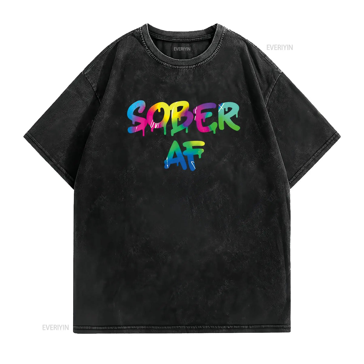 Funny Sobriety gift 12 Step Program Sober AF T Shirt vintage Washed homme designer clothes Comfortable Breathable Stylish